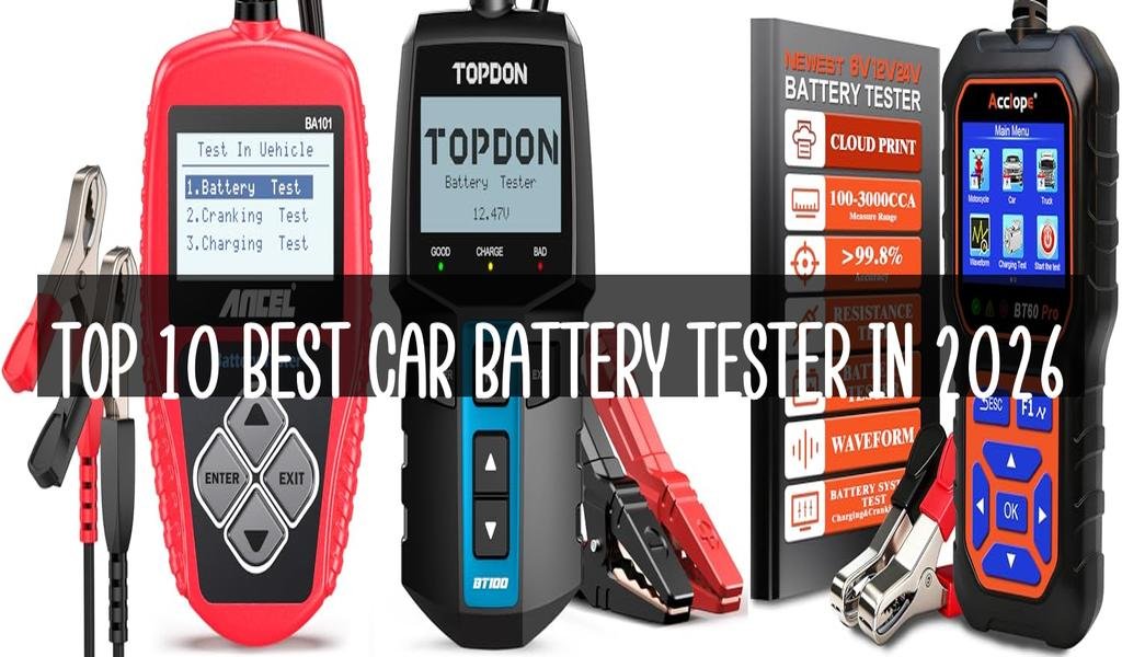 Top 10 Best Car Battery Tester in 2026
