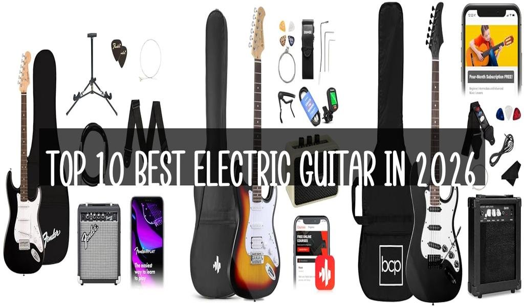 Top 10 Best Electric Guitar in 2026