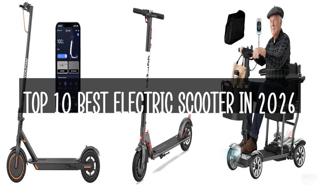 Top 10 Best Electric Scooter in 2026